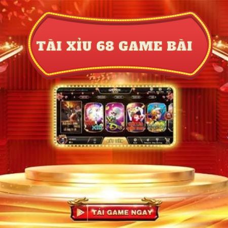 Thách Thức May Mắn Với Tài Xỉu 68 Game Bài Trên Trang Trực Tuyến